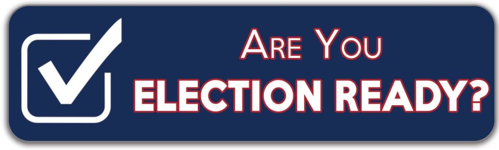 'Are you Election Ready' graphic image